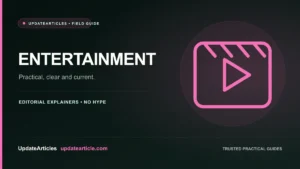 UpdateArticles Entertainment guides featured image