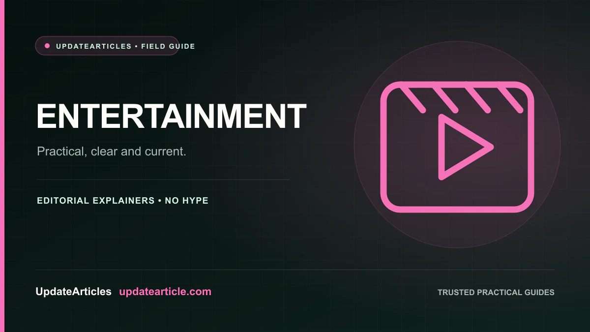 UpdateArticles Entertainment guides featured image