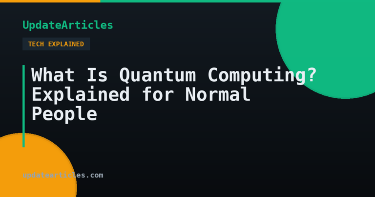 What Is Quantum Computing? Explained for Normal People